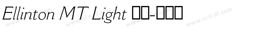 Ellinton MT Light 亮体字体转换
